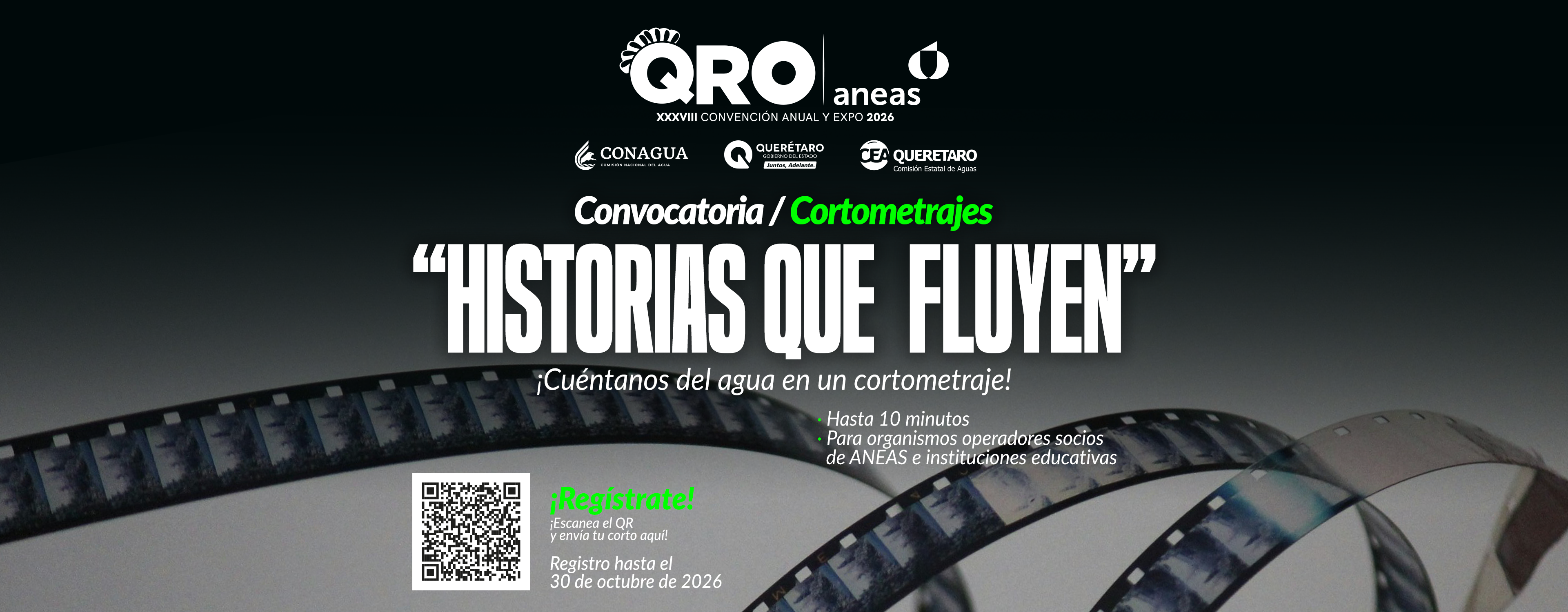 Convocatoria de cortometrajes Historias que fluyen. Cu&eacute;ntanos del agua en un cortometraje de hasta 10 minutos. Para organismos operadores socios de ANEAS e instituciones educativas. Reg&iacute;strate hasta el 30 de octubre de 2026.